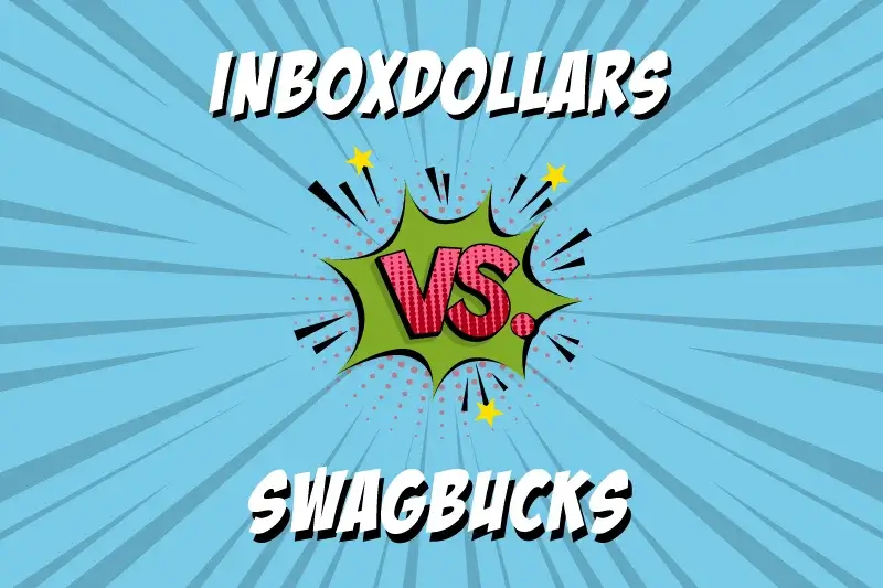 Swagbucks vs InboxDollars Which Survey App Makes More Money?